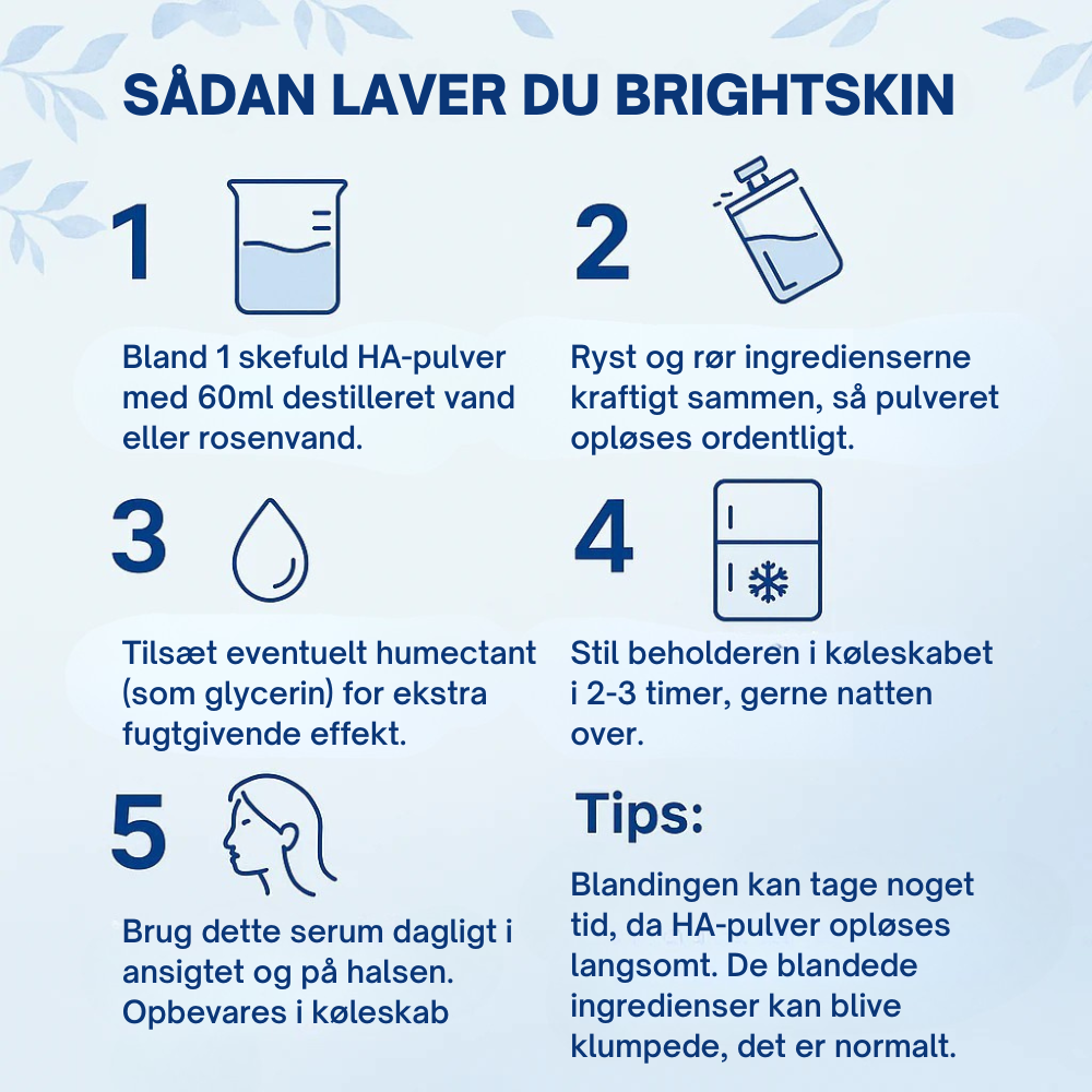 BrightSkin™ | Lav dit eget Hyaluron Serum. Ren. Glødende. Revitaliserende.